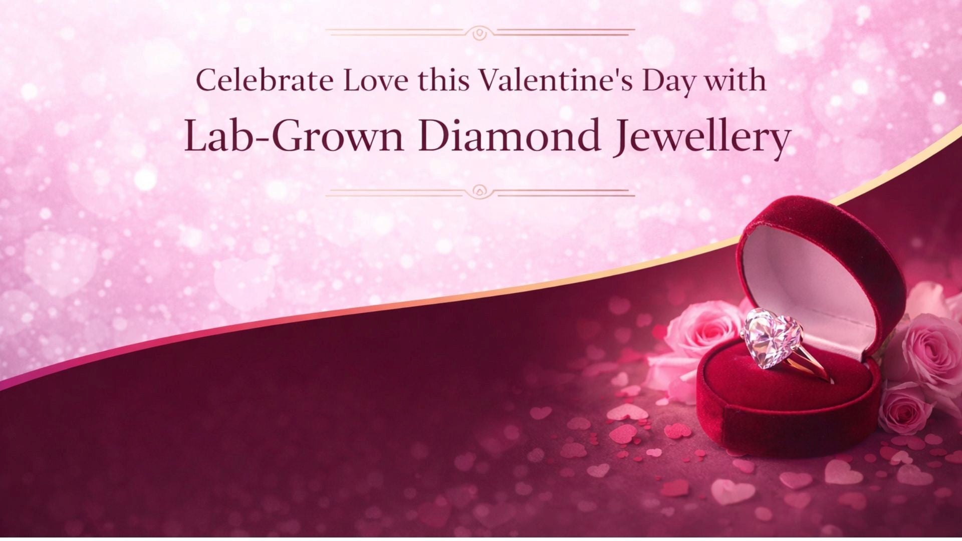 Celebrate Love this Valentine’s Day with Lab-Grown Diamond Jewellery